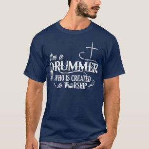 Drummer zur Verehrung geschaffen  T-Shirt