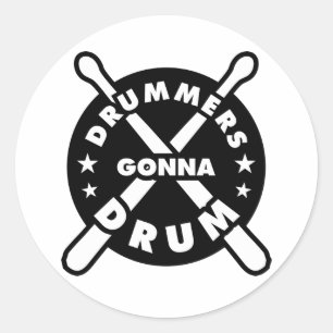 Drummes Gonna Drum Runder Aufkleber