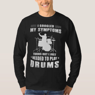 Drumming: Die ultimative Medizin! T-Shirt