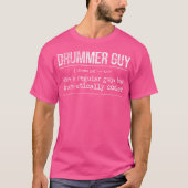 Drumming - Drummer Typ - Funny Drummer T-Shirt (Vorderseite)