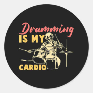 Drumming ist mein Cardio I Drummer Drum Festival Runder Aufkleber