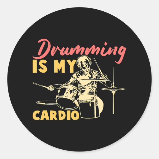 Drumming ist mein Cardio I Drummer Drum Festival Runder Aufkleber (Vorderseite)