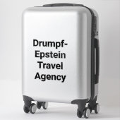 Drumpf-Epstein Reiseagentur Hankamer Artjunkhaus Aufkleber (Koffer)