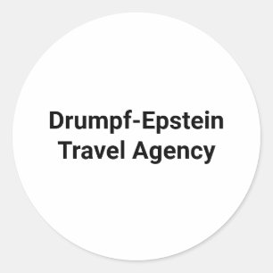 Drumpf-Epstein Reiseagentur Hankamer Artjunkhaus Runder Aufkleber