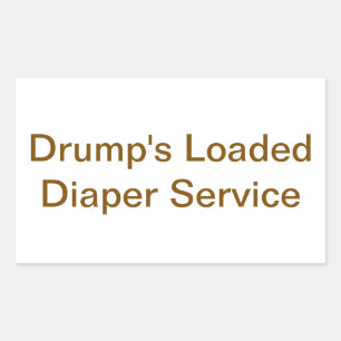 Drump's Loaded Windel Service Hankamer Artjunkhaus Rechteckiger Aufkleber