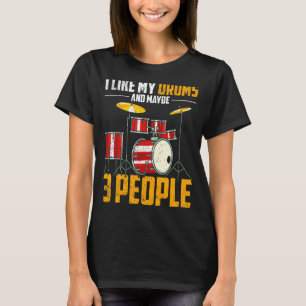 Drums Player Musician Drummer Schlagzeug Music Dru T-Shirt
