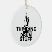 Drums Stuff - Funny Drums Music Keramik Ornament (Rechts)