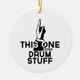 Drums Stuff - Funny Drums Music Keramik Ornament
