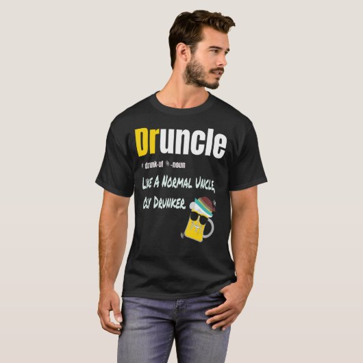 Druncel wie ein normaler Onkel nur Betrunkener lus T-Shirt (Vorne ganz)