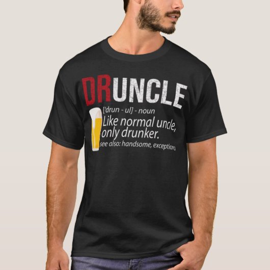 Druncle Shirt-lustiges Geschenk für Onkel Beer T-Shirt (Vorderseite)