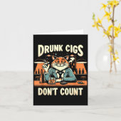 Drunk Cigs Don't Count Funny Cigarette Humor Smoki Karte (Gelbe Blume)