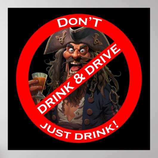 Drunken Pirate "Do Not" Signieren Spaß Poster (Vorne)