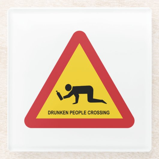 DRUNKENDE MENSCHEN ÜBERQUEREN VERKEHRSSIGN GLASUNTERSETZER (Vorderseite)