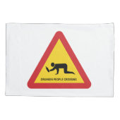 DRUNKENDE MENSCHEN ÜBERQUEREN VERKEHRSSIGN KISSENBEZUG (Rückseite)