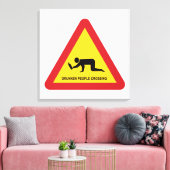 DRUNKENDE MENSCHEN ÜBERQUEREN VERKEHRSSIGN LEINWANDDRUCK (Insitu (Wohnzimmer))
