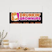 Drunkin Grownships America Version Poster (Küche)