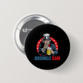 Drunkle Sam Funny 4. Juli Uncle Sam Usa Beer D. Button (Vorne & Hinten)