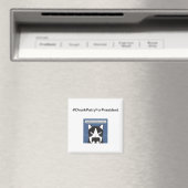 #DrunkPattyForPresident Square Magnet (In Situ (Geschirrspüler))