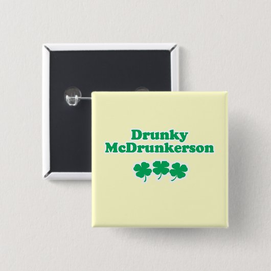 DRUNKY MCDRUNKERSON BUTTON (Vorne & Hinten)