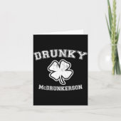Drunky Mcdrunkerson Funny St. Patricks Day Irish D Karte (Vorderseite)