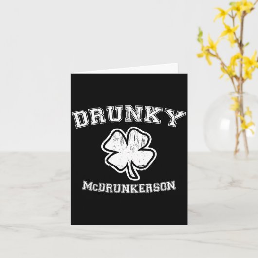 Drunky Mcdrunkerson Funny St. Patricks Day Irish D Karte (Gelbe Blume)