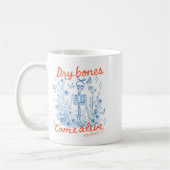 Dry Bones Come Alive Christian Funny Skeleton Hall Kaffeetasse (Links)