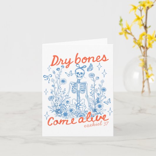 Dry Bones Come Alive Christian Funny Skeleton Hall Karte (Gelbe Blume)