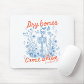 Dry Bones Come Alive Christian Funny Skeleton Hall Mousepad (Mit Mouse)