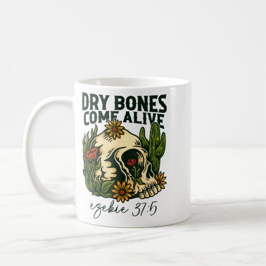 Dry Bones Come Alive Christian Skeleton Floral Eze Kaffeetasse (Links)