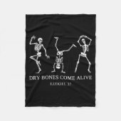 Dry Bones Come Alive Ezekiel 37 Funny Skeleton Hal Fleecedecke (Vorderseite)
