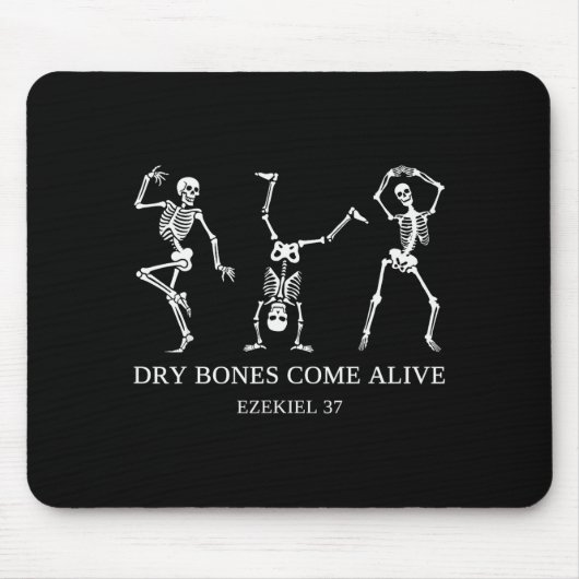 Dry Bones Come Alive Ezekiel 37 Funny Skeleton Hal Mousepad (Vorne)