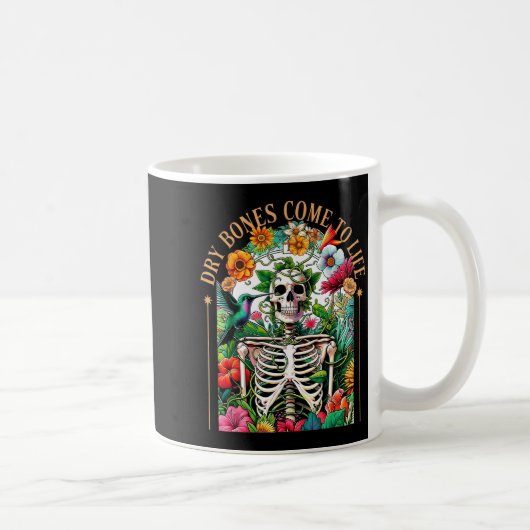 Dry Bones Come Alive Funny Skeleton Floral Christi Kaffeetasse (Rechts)