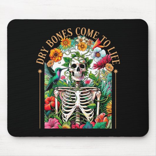 Dry Bones Come Alive Funny Skeleton Floral Christi Mousepad (Vorne)