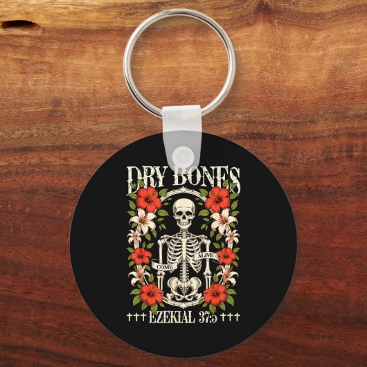 Dry Bones Come Alive Funny Skeleton Floral Christi Schlüsselanhänger (Vorderseite)