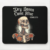 Dry Bones Come Alive Skeleton Floral Christian Hal Mousepad (Vorne)