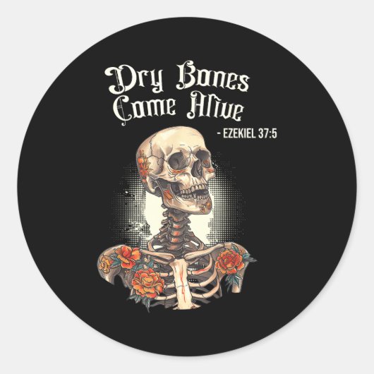 Dry Bones Come Alive Skeleton Floral Christian Hal Runder Aufkleber (Vorderseite)