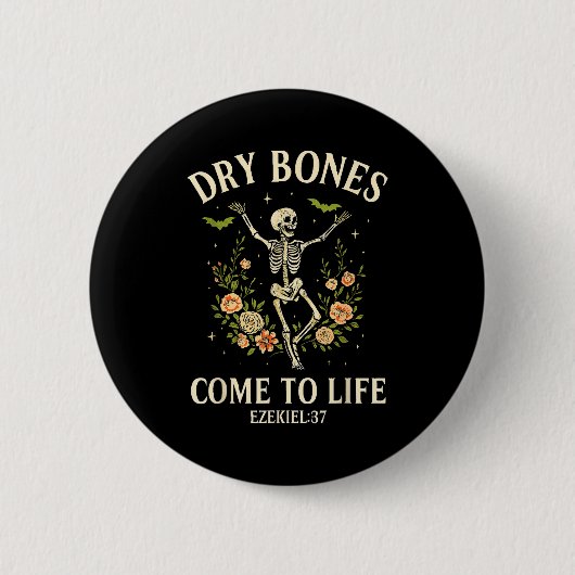 Dry Bones Come To Life Dancing Floral Skeleton Button (Vorderseite)