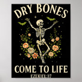 Dry Bones Come To Life Dancing Floral Skeleton  Poster (Vorne)