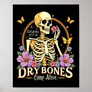 Dry Bones kommen zum Tanzen Skelett Jesus Hallow Poster