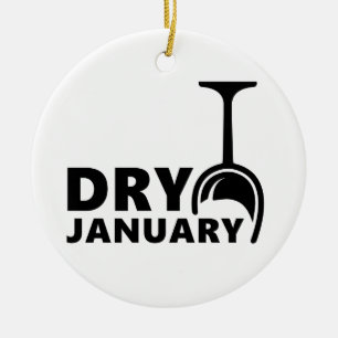 Dry January, één maand geen alkohol te drinken Keramik Ornament