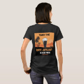 Dry January Sobriety Challenge Support Geschenke T T-Shirt (Schwarz voll)