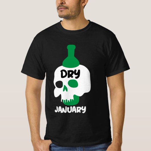 Dry January Sobriety Challenge Support Geschenke T T-Shirt (Vorderseite)
