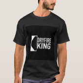 Dryfire King Premium T - Shirt (Vorderseite)