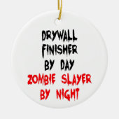 Drywall Finisher Zombie Slayer Keramik Ornament (Vorne)