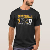 Drywall hierfür gibt es keine App für Handwerker t T-Shirt (Vorderseite)
