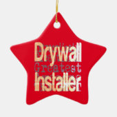 Drywall Installer Extraordinaire Keramik Ornament (Vorne)