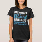 Drywaller T-Shirt (Vorderseite)
