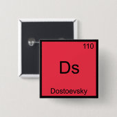 Ds - Dostoevsky Funny Chemistry Element Symbol T-S Button (Vorne & Hinten)