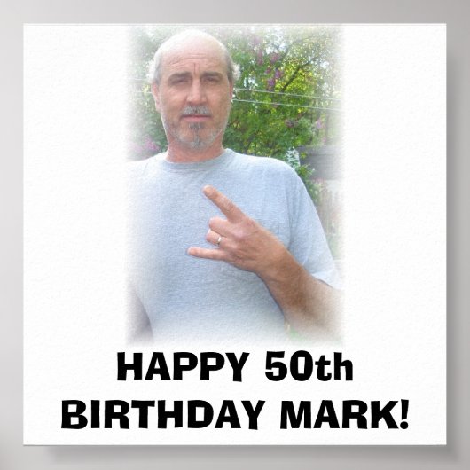 DSC02662, GLÜCKLICH 50. GEBURTSTAG MARK! POSTER (Vorne)