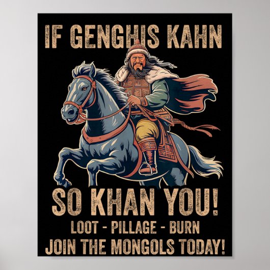 Dschingis Khan Zitat Lustig Mongolei Geschichte Mo Poster (Vorne)